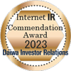 Daiwa Investor Relations Internet IR Commendation Award 2021