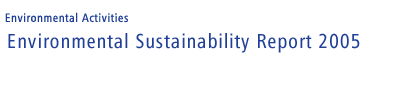 Environmental Sustainability Report 2005